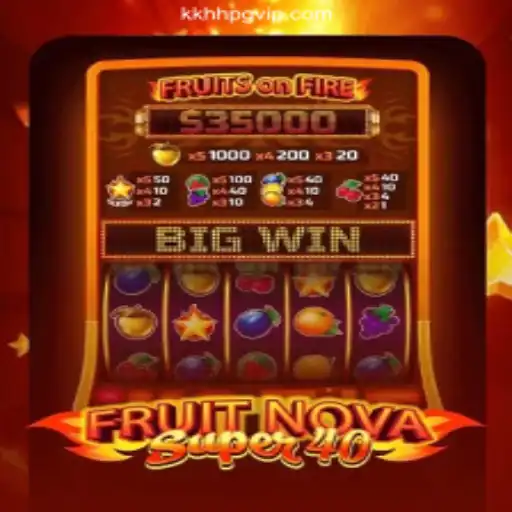 Exploring the Excitement of FruitNovaSuper40